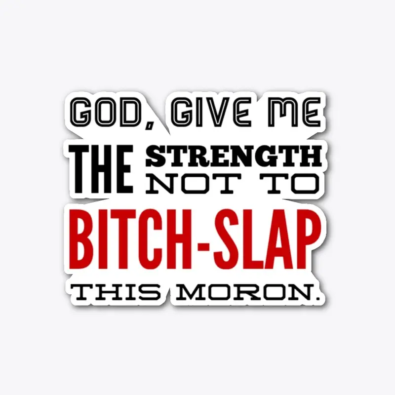 B*tch Slap